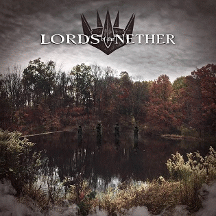 Lords Of The Nether : Lords of the Nether